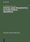 Cover: Syntax and Pragmatics in Functional Grammar - De Gruyter Mouton