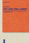 Cover: Um Leib und Leben - De Gruyter