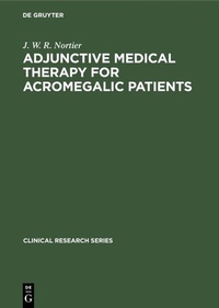 Abbildung von: Adjunctive Medical Therapy for Acromegalic Patients - De Gruyter Mouton