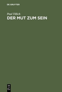 Enlarge image Cover: Der Mut zum Sein - De Gruyter