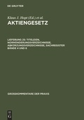 Abbildung von: Aktiengesetz / Titeleien, Normänderungsverzeichnisse, Abkürzungsverzeichnisse, Sachregister Bände 4 und 6 - De Gruyter