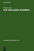 Cover: Die heiligen Narren - De Gruyter