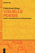 Cover: Visuelle Poesie / Vom Sp&auml;tbarock bis zur Gegenwart - De Gruyter