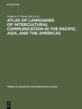 Cover: Atlas of Languages of Intercultural Communication in the Pacific, Asia, and the Americas - De Gruyter Mouton