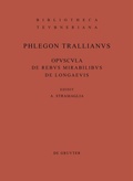 Cover: Opuscula de rebus mirabilibus et de longaevis - De Gruyter