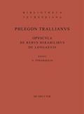 Cover: Opuscula de rebus mirabilibus et de longaevis - De Gruyter