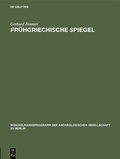 Cover: Fr&uuml;hgriechische Spiegel - De Gruyter