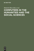 Cover: Computers in the humanities and the social sciences - De Gruyter Saur