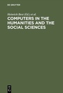 Cover: Computers in the humanities and the social sciences - De Gruyter Saur