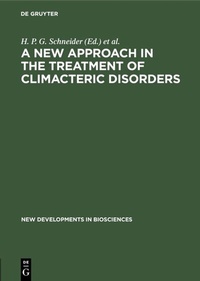 Enlarge image Cover: A New Approach in the Treatment of Climacteric Disorders - De Gruyter