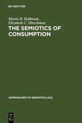 Cover: The Semiotics of Consumption - De Gruyter Mouton