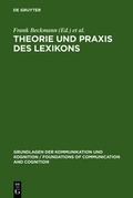 Cover: Theorie und Praxis des Lexikons - De Gruyter