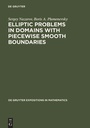 Cover: Elliptic Problems in Domains with Piecewise Smooth Boundaries - De Gruyter