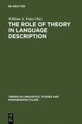 Cover: The Role of Theory in Language Description - De Gruyter Mouton