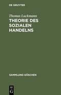 Cover: Theorie des sozialen Handelns - De Gruyter