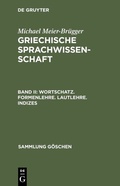 Cover: Wortschatz. Formenlehre. Lautlehre. Indizes - De Gruyter