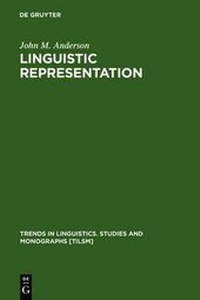 Enlarge image Cover: Linguistic Representation - De Gruyter Mouton
