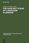 Cover: The Earliest Stage of Language Planning - De Gruyter Mouton