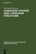 Cover: Language Change and Language Structure - De Gruyter Mouton