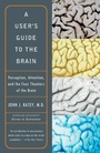 Cover: A User's Guide to the Brain - Vintage Books