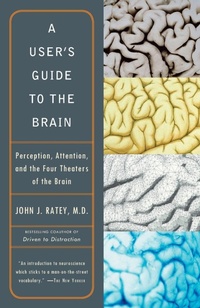 Abbildung von: A User's Guide to the Brain - Vintage Books