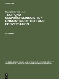 Abbildung von: Text- und Gesprächslinguistik 1. Halbband - De Gruyter Mouton