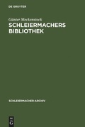 Cover: Schleiermachers Bibliothek - De Gruyter