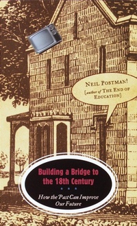Enlarge image Cover: Building a Bridge to the 18th Century - Vintage Books