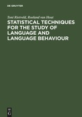 Cover: Statistical Techniques for the Study of Language and Language Behaviour - De Gruyter Mouton