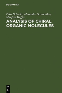 Abbildung von: Analysis of Chiral Organic Molecules - De Gruyter