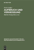 Cover: Aufbruch und Verhei&szlig;ung - De Gruyter