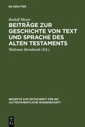 Cover: Beitr&auml;ge zur Geschichte von Text und Sprache des Alten Testaments - De Gruyter