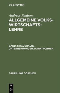 Abbildung von: Haushalte, Unternehmungen, Marktformen - De Gruyter