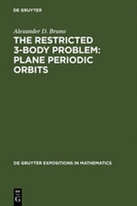 Enlarge image Cover: The Restricted 3-Body Problem: Plane Periodic Orbits - De Gruyter