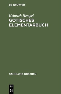Abbildung von: Gotisches Elementarbuch - De Gruyter Mouton