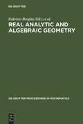 Cover: Real Analytic and Algebraic Geometry - De Gruyter