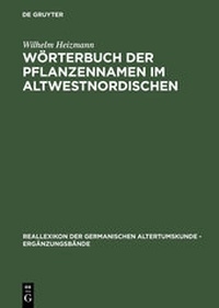Abbildung von: Wörterbuch der Pflanzennamen im Altwestnordischen - De Gruyter