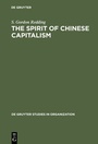 Cover: The Spirit of Chinese Capitalism - De Gruyter