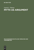 Cover: Myth as Argument - De Gruyter
