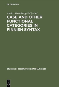 Enlarge image Cover: Case and Other Functional Categories in Finnish Syntax - De Gruyter Mouton