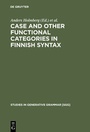 Cover: Case and Other Functional Categories in Finnish Syntax - De Gruyter Mouton