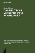 Cover: Das deutsche Versepos im 18. Jahrhundert - De Gruyter
