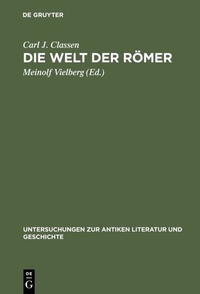 Abbildung von: Die Welt der Römer - De Gruyter