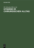 Cover: Hygiene im chirurgischen Alltag - De Gruyter