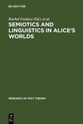Cover: Semiotics and Linguistics in Alice's Worlds - De Gruyter