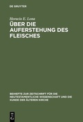 Abbildung von: Über die Auferstehung des Fleisches - De Gruyter