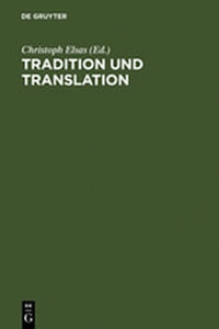 Enlarge image Cover: Tradition und Translation - De Gruyter
