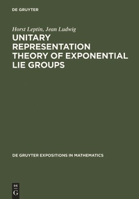 Enlarge image Cover: Unitary Representation Theory of Exponential Lie Groups - De Gruyter