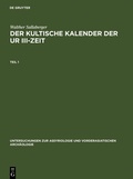 Cover: Der kultische Kalender der Ur III-Zeit - De Gruyter
