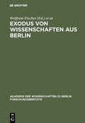 Cover: Exodus von Wissenschaften aus Berlin - De Gruyter